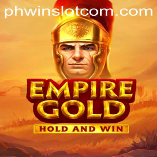 EmpireGold: A Thrilling Adventure into the World of Phwin Slots